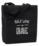 Self Love is Bae Tote